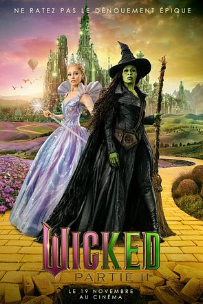 WICKED : PARTIE 2 (affiche disponible dans les deux tailles)