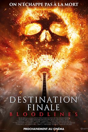 DESTINATION FINALE : BLOODLINES (affiche disponible dans les deux tailles)