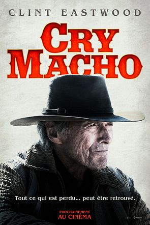 CRY MACHO (affiche disponible dans les deux tailles)