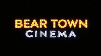 Bear Town Cinema 6