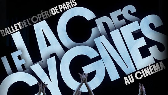 Ballet au cinéma - Le lac des cygnes| Dimanche 13 décembre 2026 à 18h  