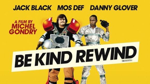 Ciné-culte Soyez sympas, rembobinez !