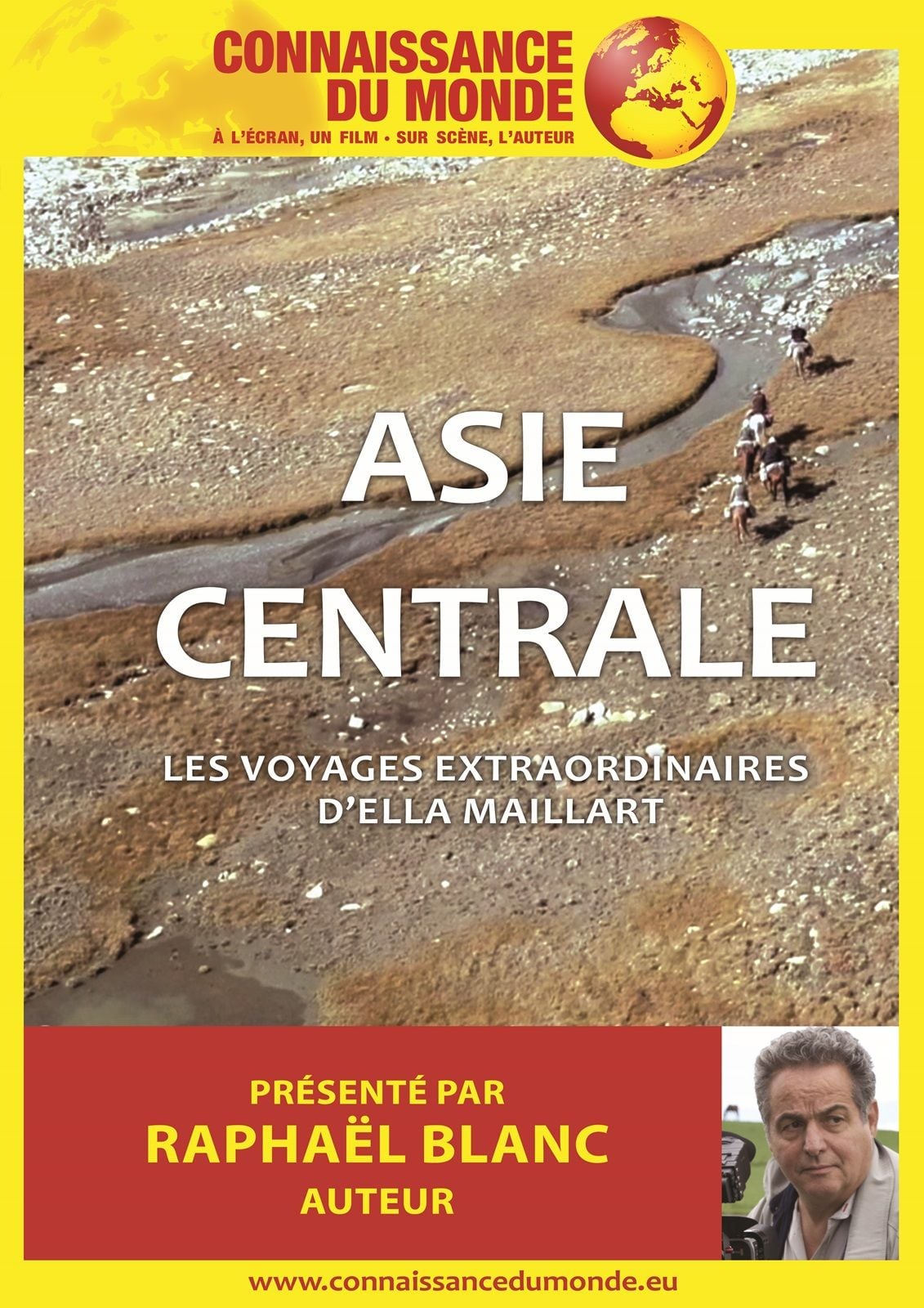 Affiche de Connaissance du monde : Asie centrale - Les Voyages Extraordinaires d'Ella Maillart