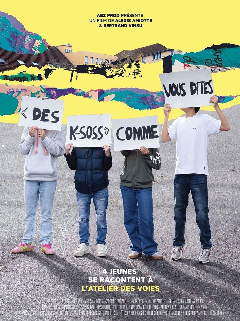 Affiche de “Des K-soss” comme vous dites