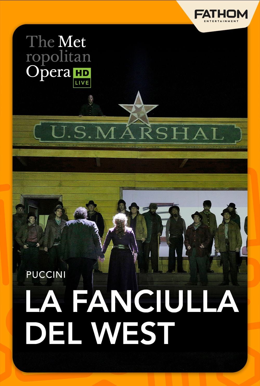The Metropolitan Opera: La Fanciulla del West (2027)