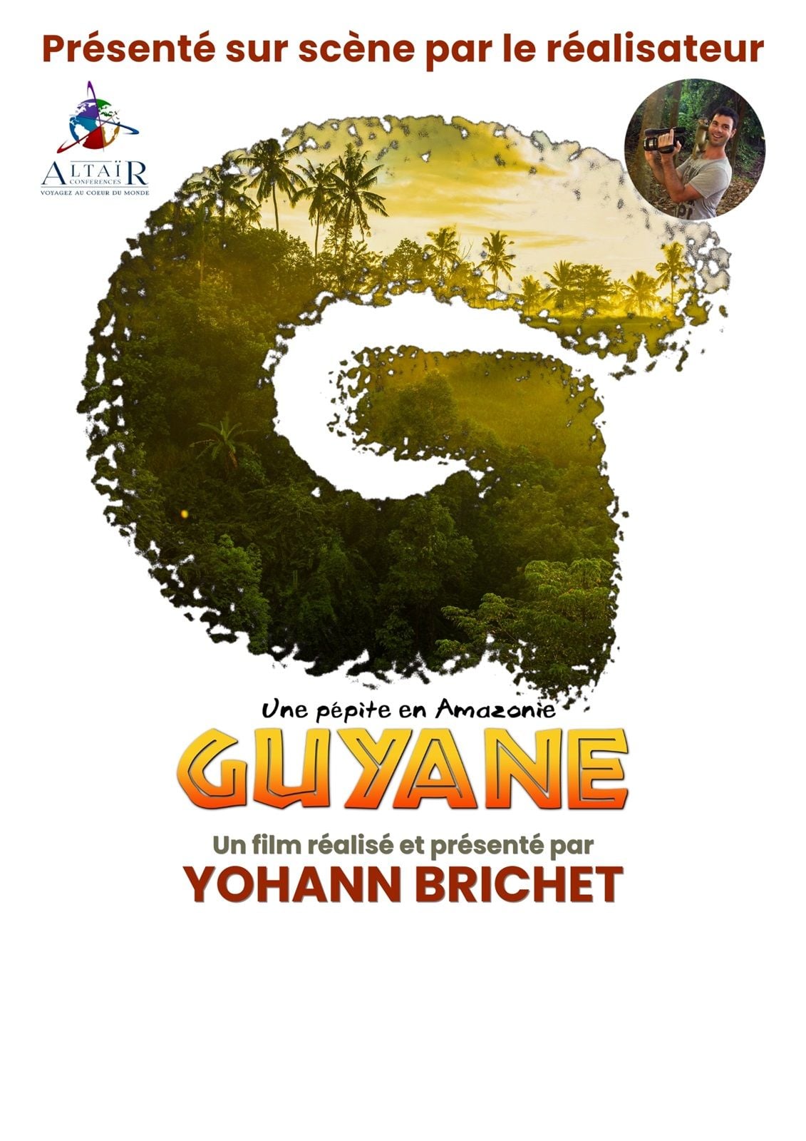 Affiche de ALTAÏR conférences - Guyane, une pépite en Amazonie