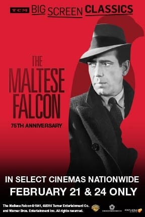 TCM Presents The Maltese Falcon 75th Anniversary (1941)