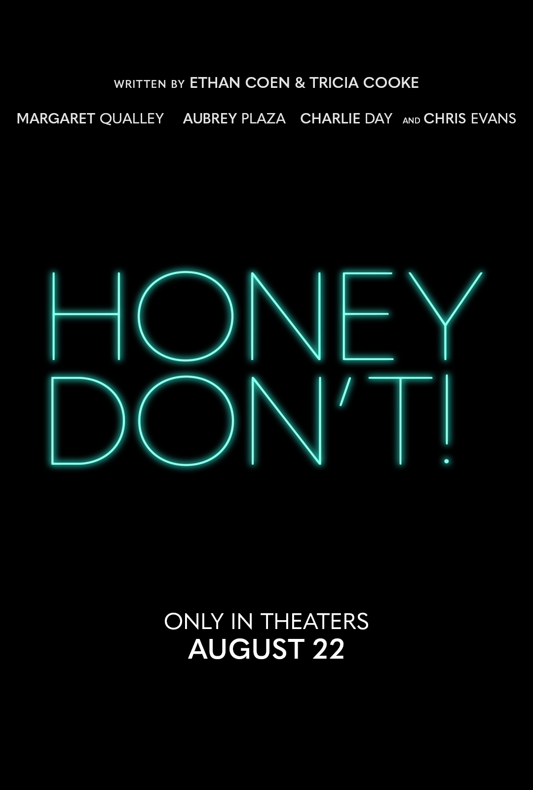 Honey Don’t! Showtimes & Tickets - B & B Theatres
