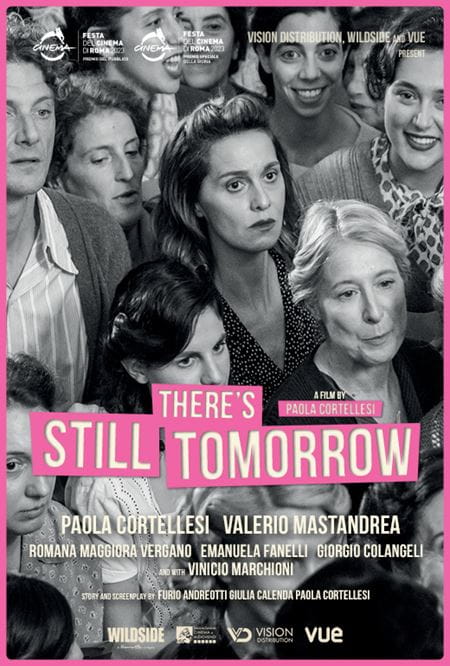 There's Still Tomorrow (C’e Ancora Domani)