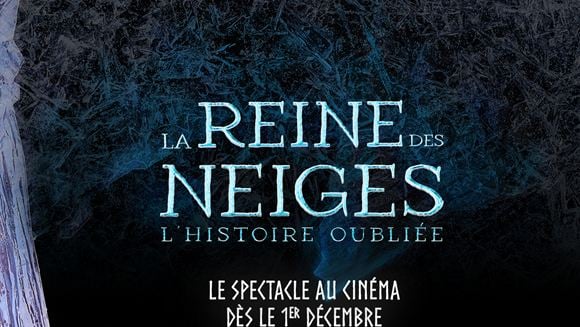 THEATRE AU CINEMA: La Reine des Neiges