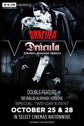 TCM Presents Dracula/ Spanish Dracula Double Feature