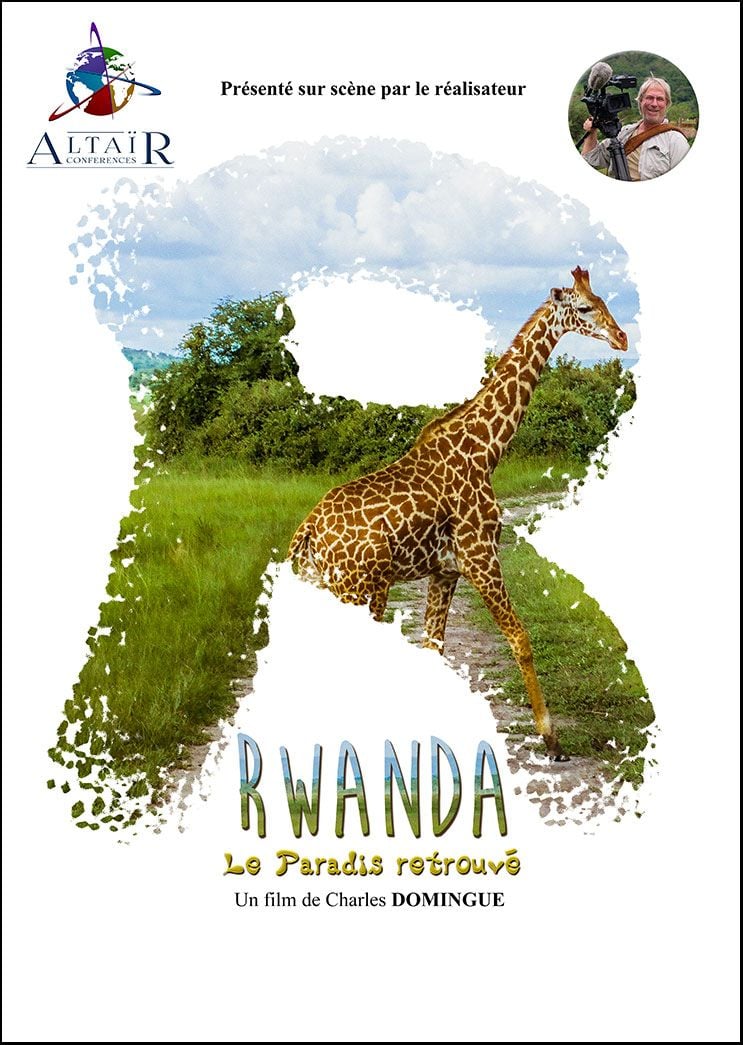 Affiche de Altaïr Conférences - Rwanda, le paradis retrouvé