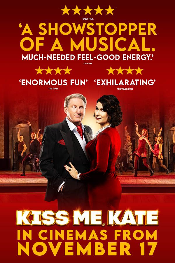 Kiss Me, Kate: The Musical Showtimes & Tickets - Showcase Cinemas - UK