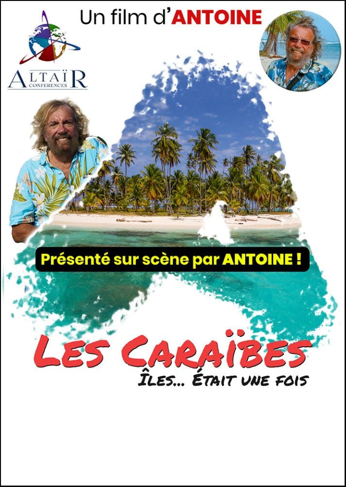 🌴Conférence Altaïr : Les caraïbes "Îles... était une fois" réalisé et présenté par Antoine🥥