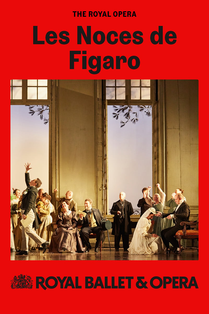 Les Noces de Figaro (The Royal Opera)