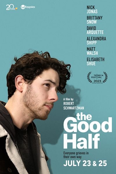 The Good Half: An Evening with Nick Jonas and Robert Schwartzman