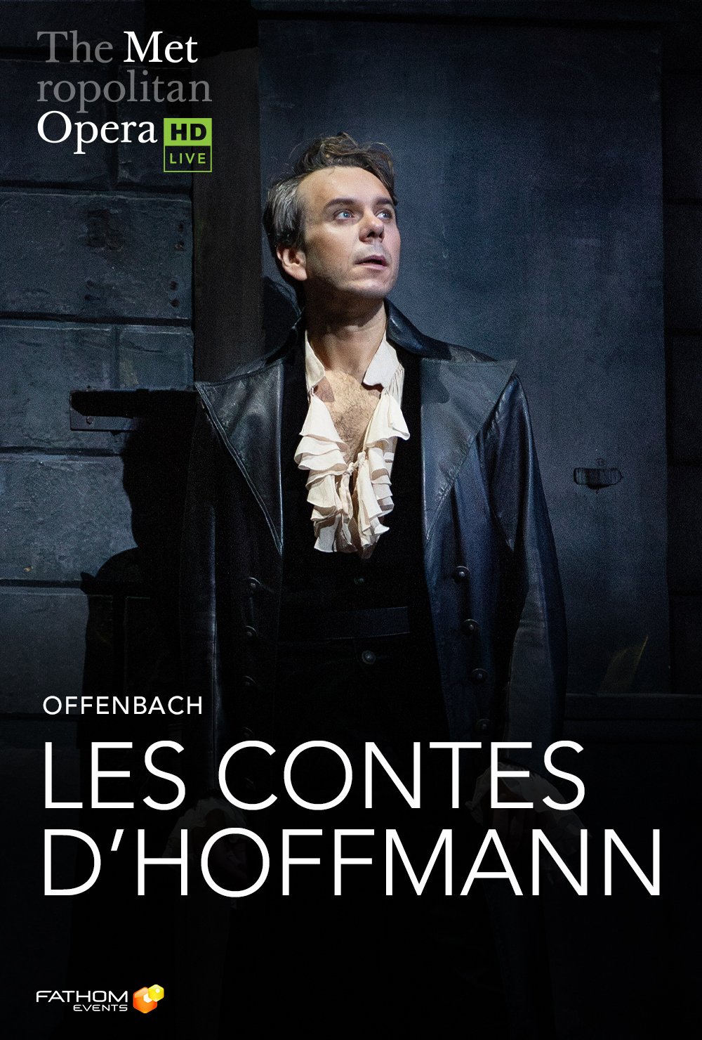 The Metropolitan Opera: Les Contes d'Hoffmann