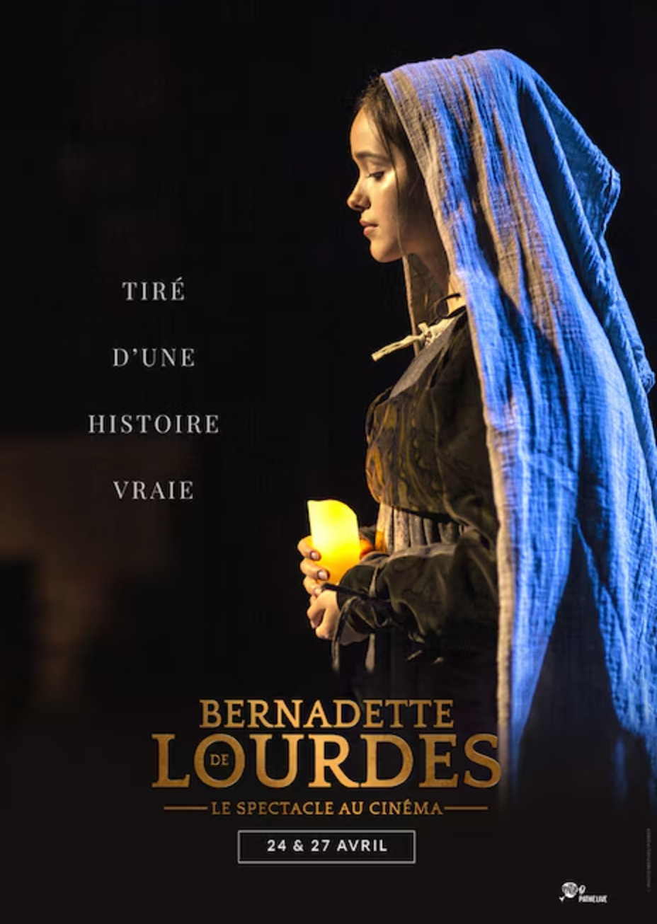 BERNADETTE DE LOURDES : LE SPECTACLE AU CINÉMA