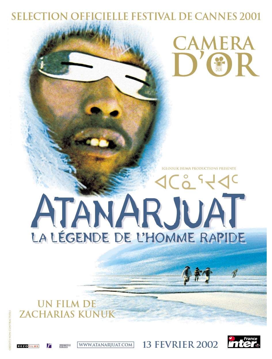 Lundi 19 mai : Atanarjuat, la légende de l'homme rapide