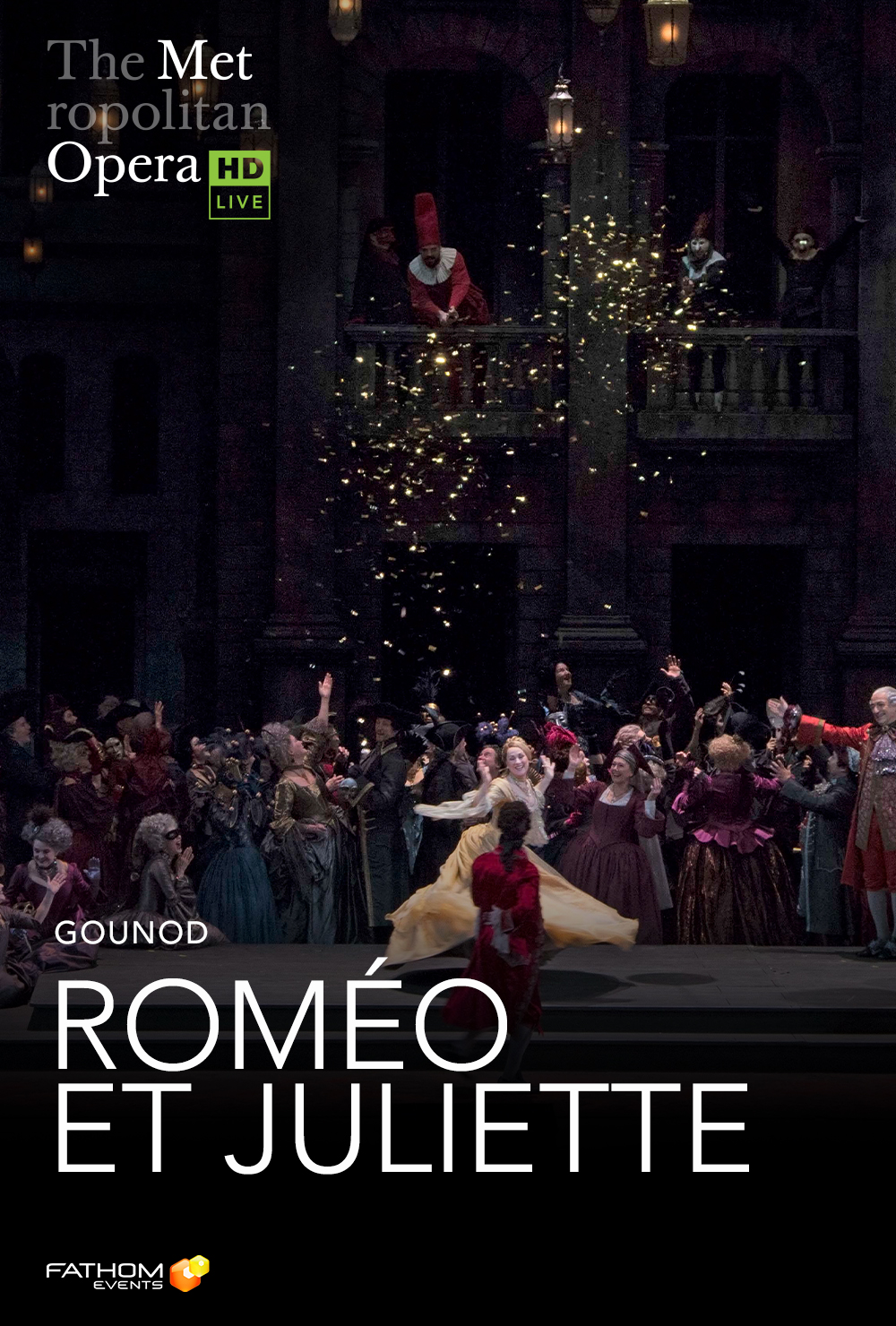 The Metropolitan Opera Roméo Et Juliette ENCORE