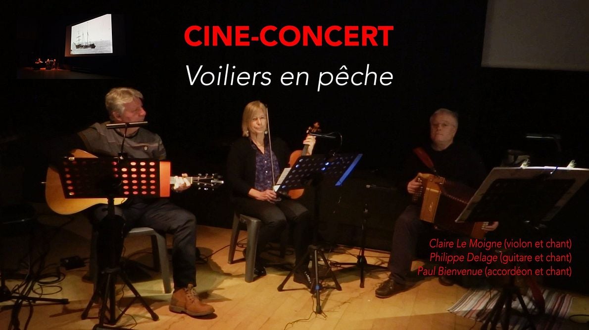 Voiliers en pêche Ciné-concert
