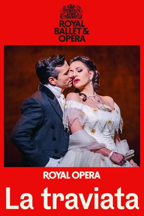 Royal Ballet and Opera: La Traviata