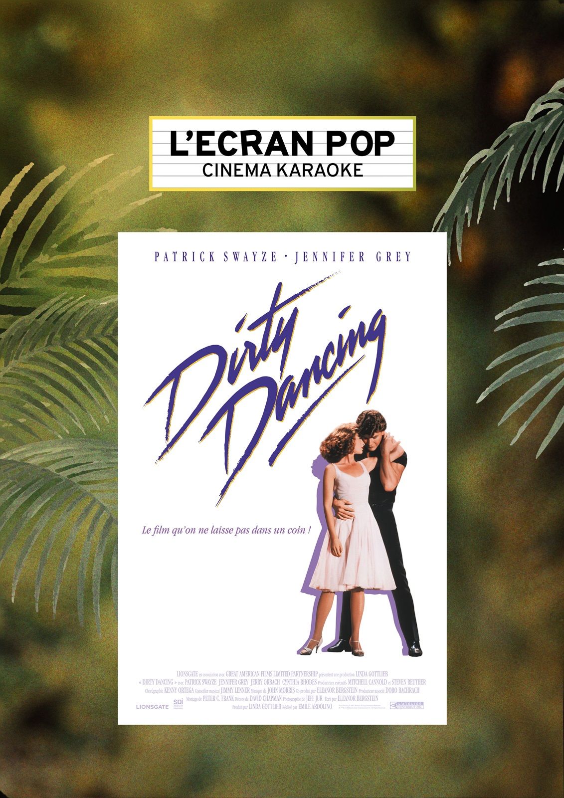 L’Ecran Pop : Dirty Dancing