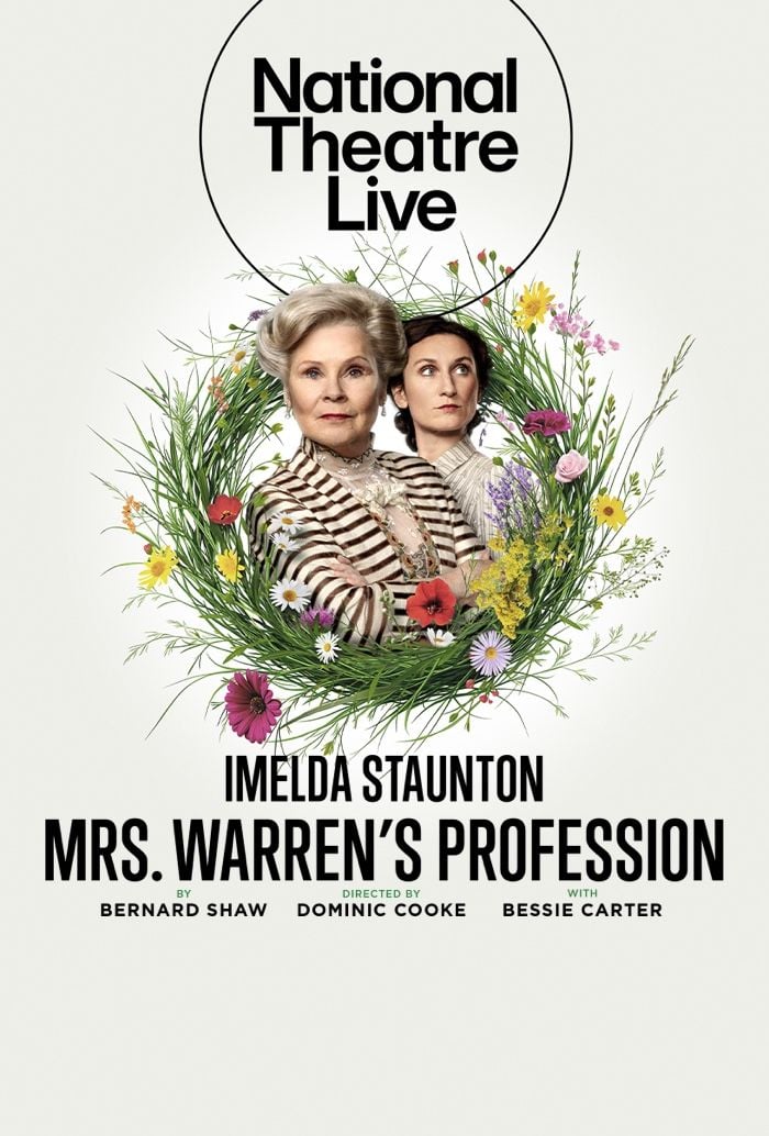 National Theatre Live: Mrs. Warren’s Profession