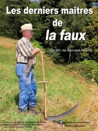 Les Derniers Maîtres de la Faux