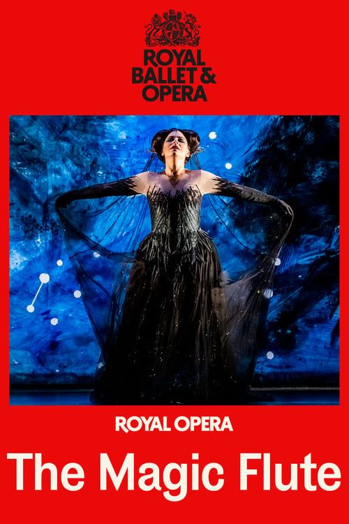 Royal Ballet and Opera: The Magic Flute