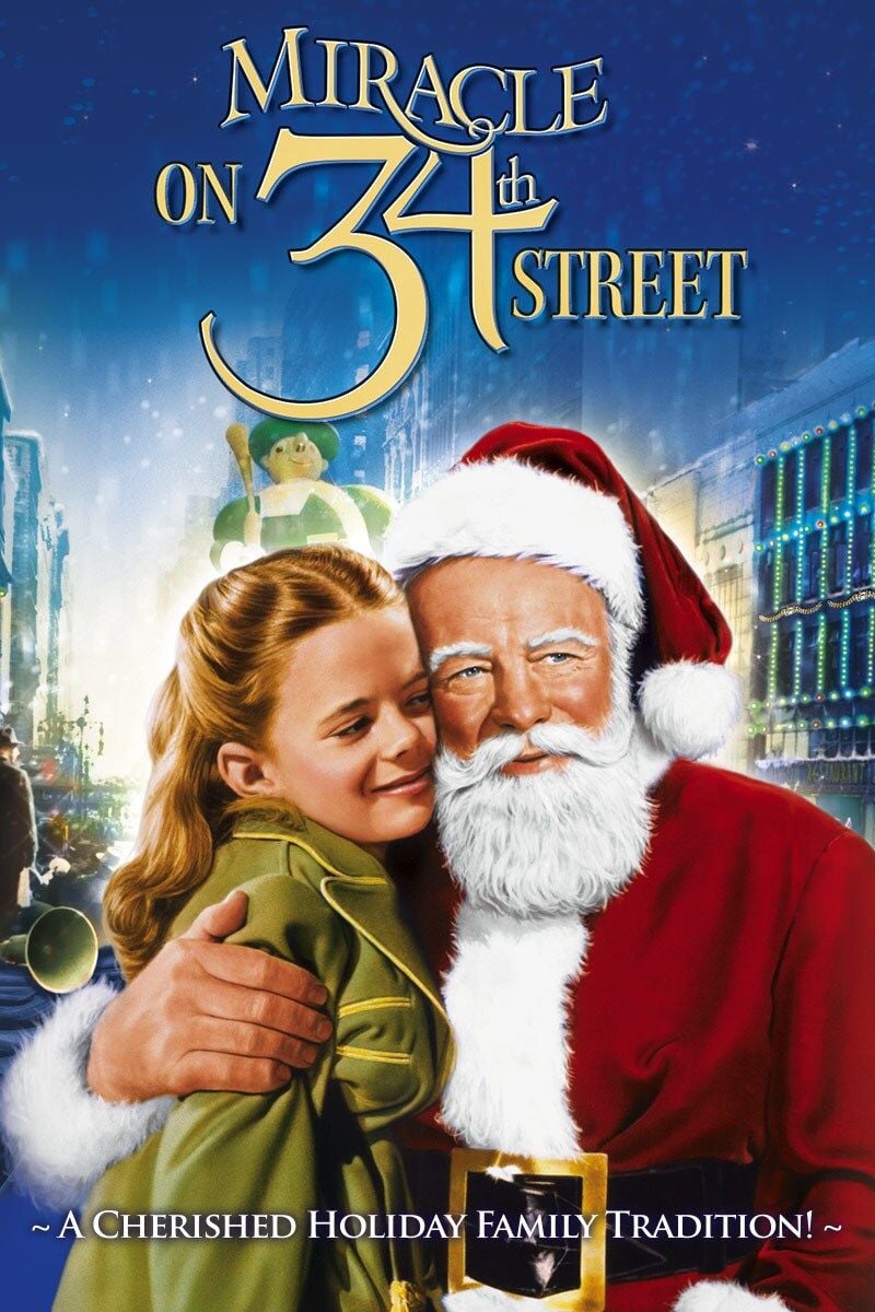 Miracle on 34th Street (1947) - Christmas Classics Playing Dec. 17 - 24