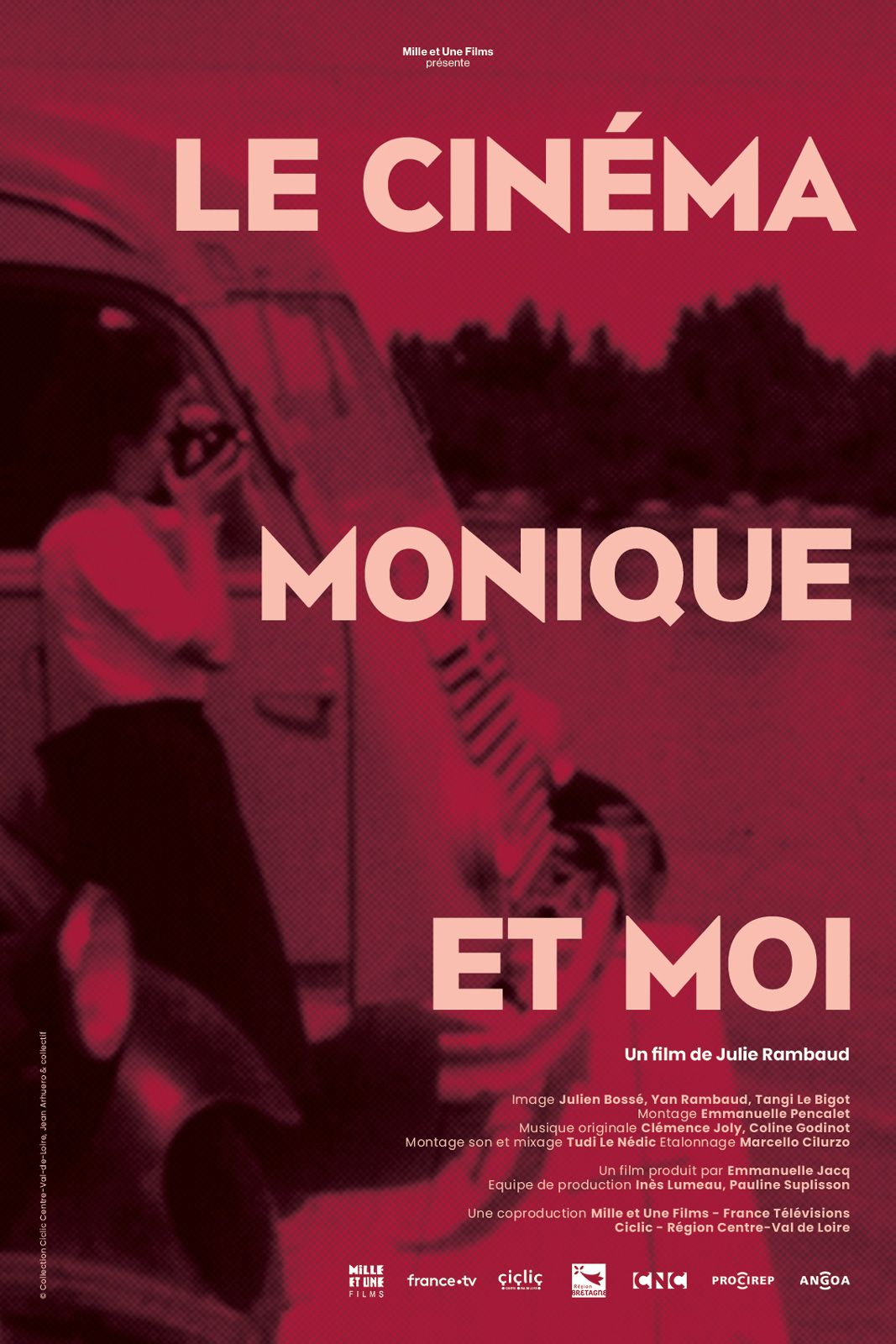Le Cinéma, Monique et moi