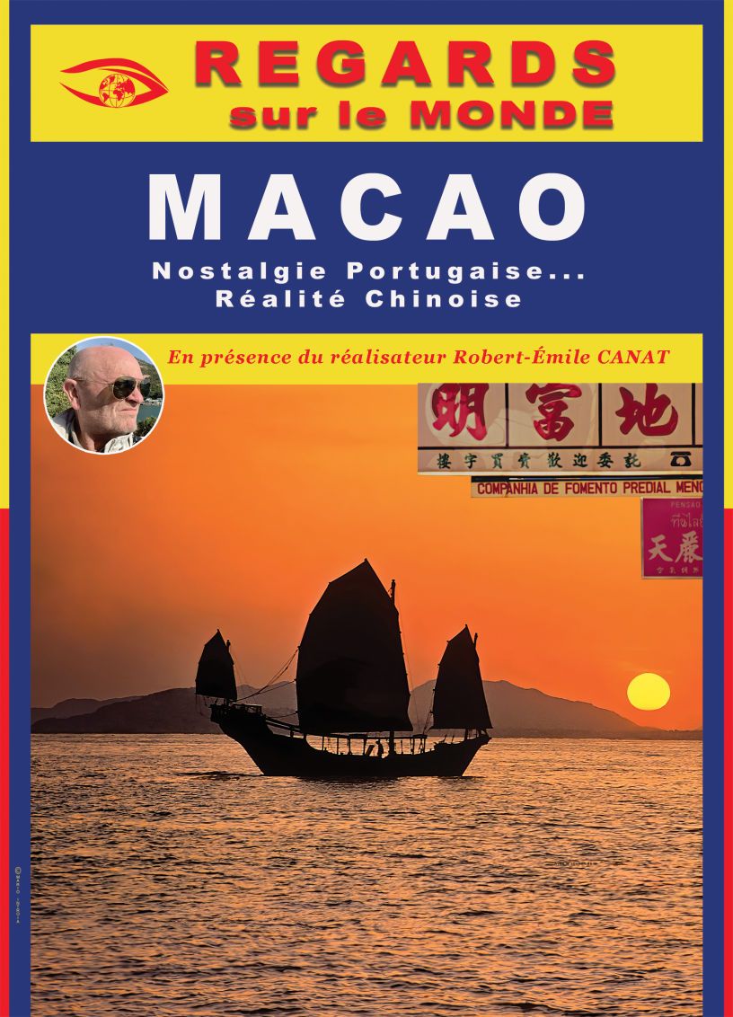 Regards Sur le Monde - Macao