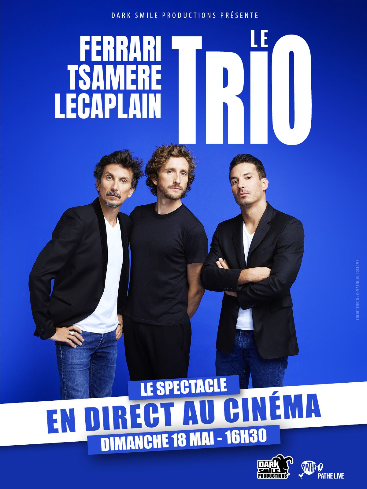 Ferrari. Tsamere. Lecaplain. Le Trio en direct au cinéma