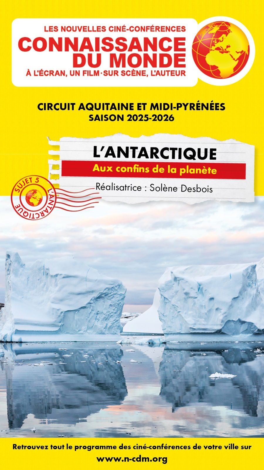 Connaissance du monde : L&rsquo;Antarctique - Aux confins de la plan&egrave;te