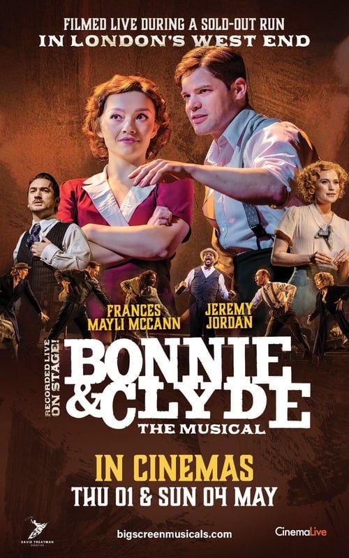 Bonnie & Clyde The Musical