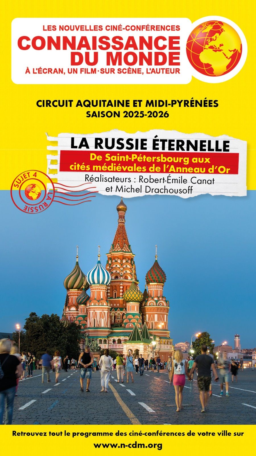 Connaissance du monde : la Russie Eternelle - De Saint-P&eacute;tersbourg aux cit&eacute;s m&eacute;di&eacute;vales de l&rsquo;Anneau d&rsquo;Or