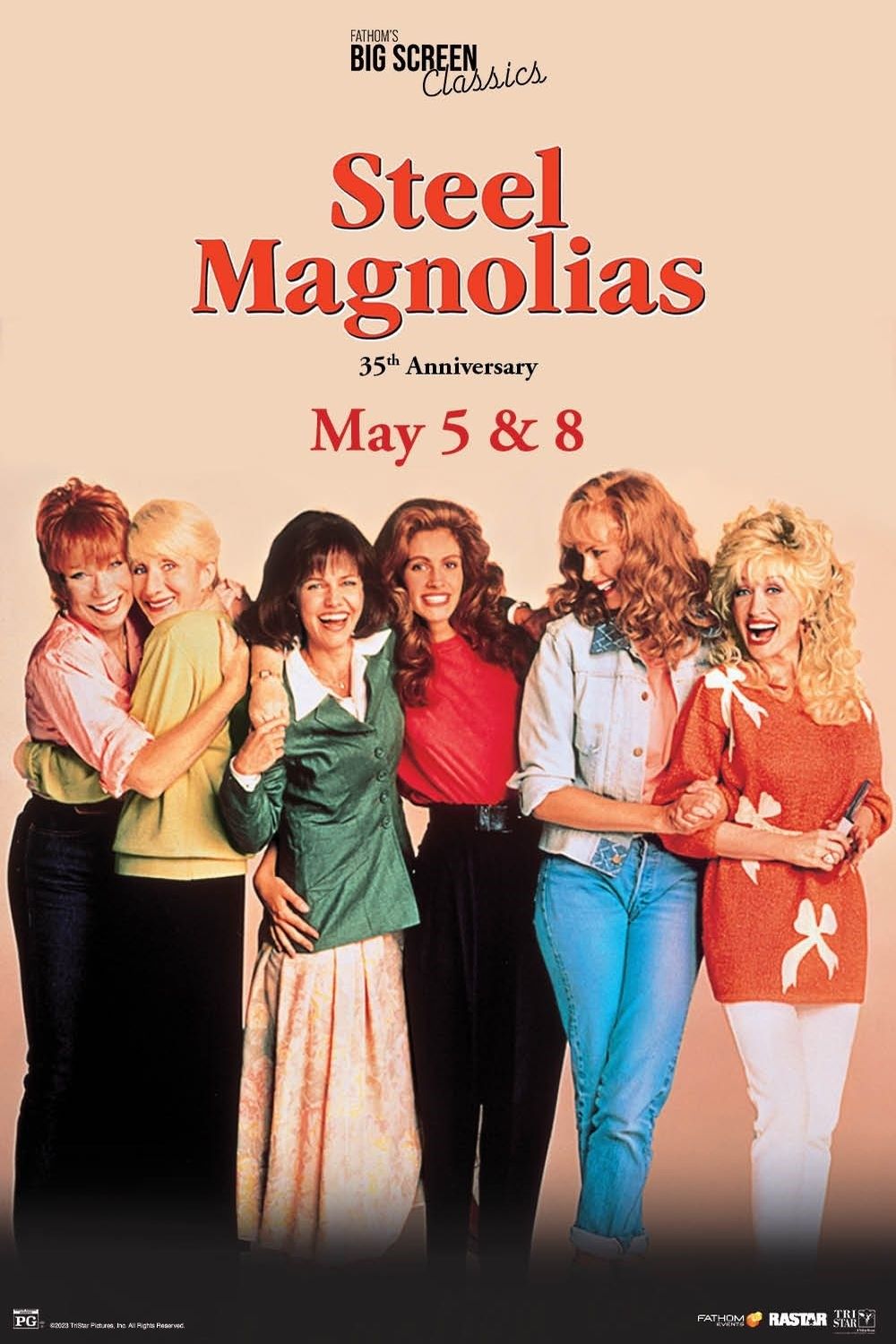 Steel Magnolias 35th Anniversary