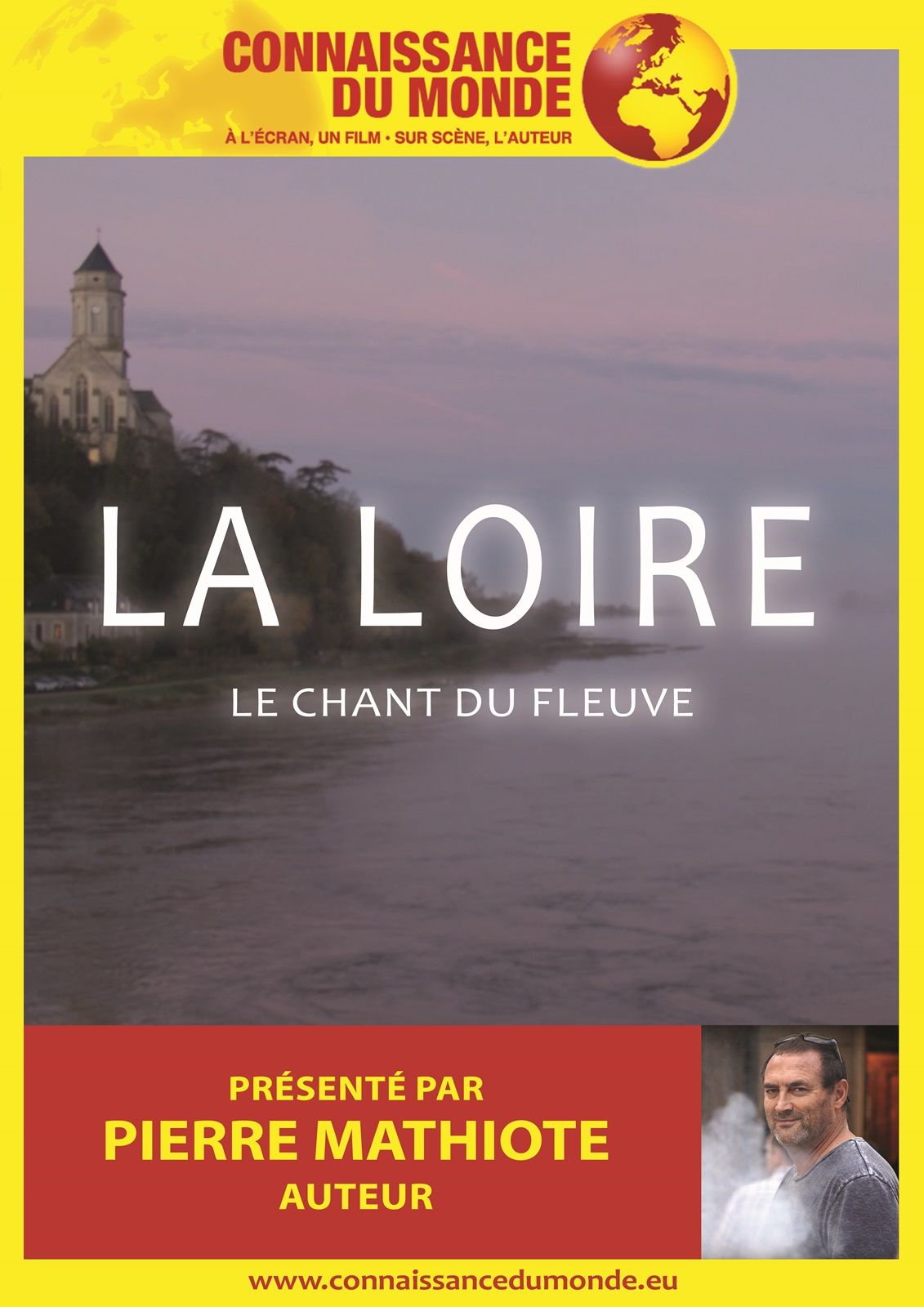 La Loire, le Chant du Fleuve