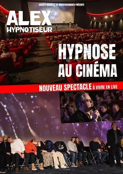 Hypnose au cinéma avec Alex