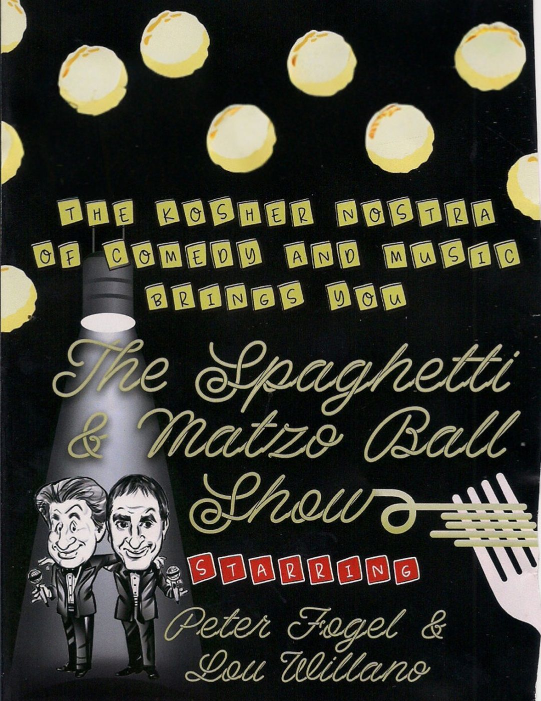 Spaghetti & Matzo Ball Show