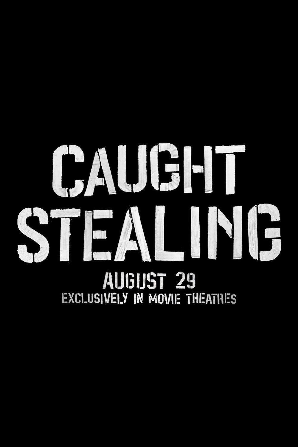 Caught Stealing