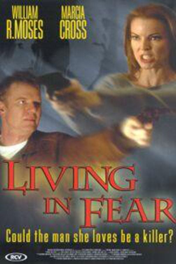 Living in Fear