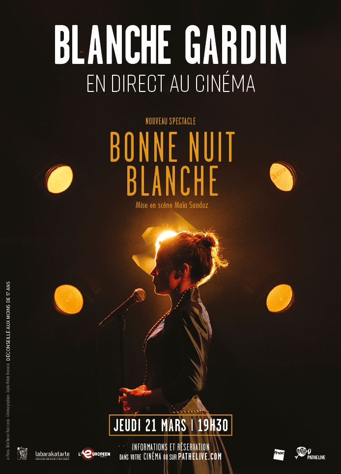 Blanche Gardin en direct au cinéma - Bonne nuit Blanche