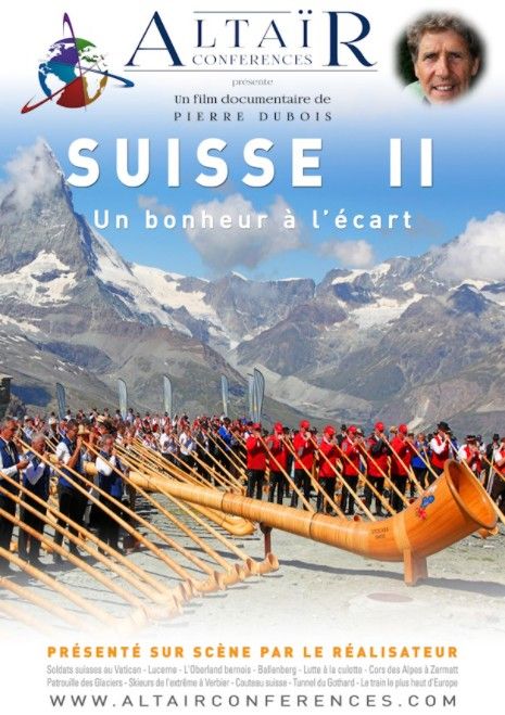 Altaïr Conférences - Suisse, un bonheur à l'écart