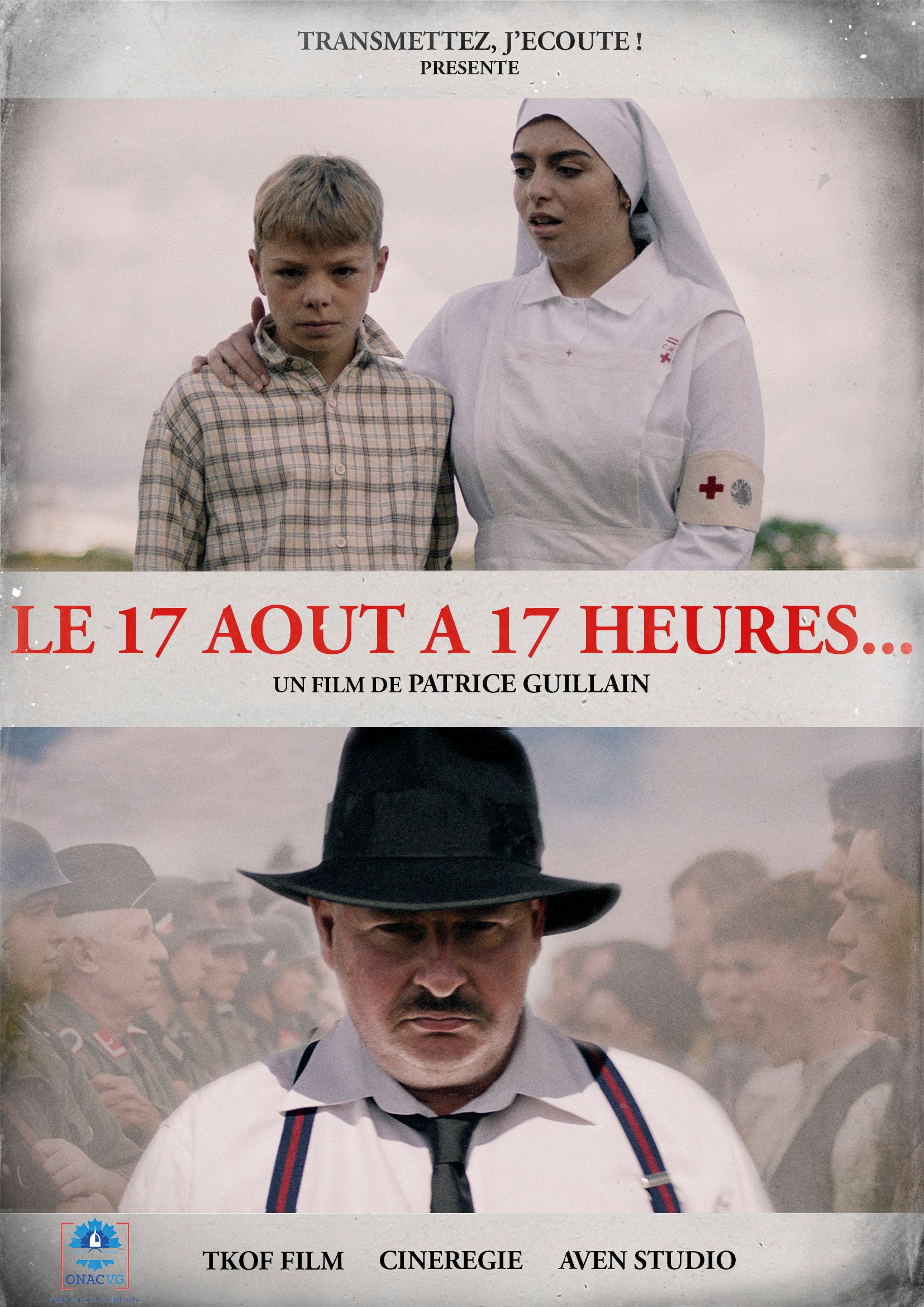 Le 17 août à 17 heures