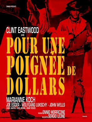 POUR UNE POIGNÉE DE DOLLARS
